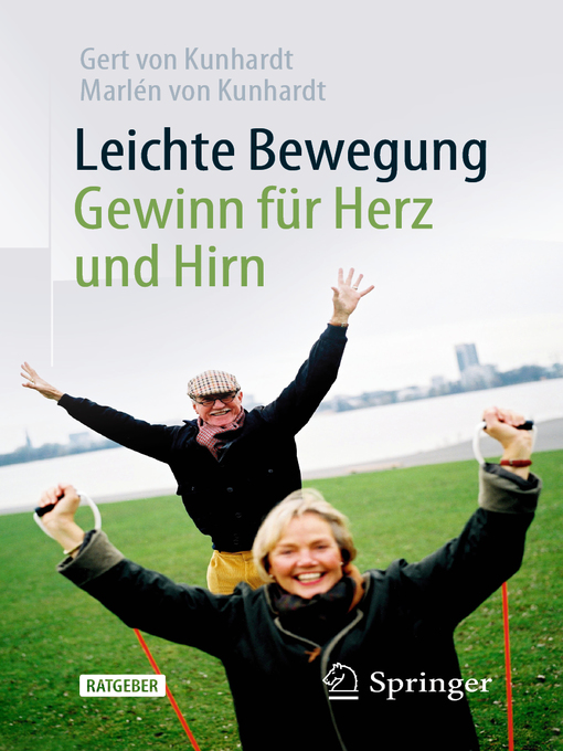 Title details for Leichte Bewegung--Gewinn für Herz und Hirn by Gert von Kunhardt - Available